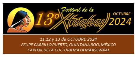 13° Festival de Xtaabay 