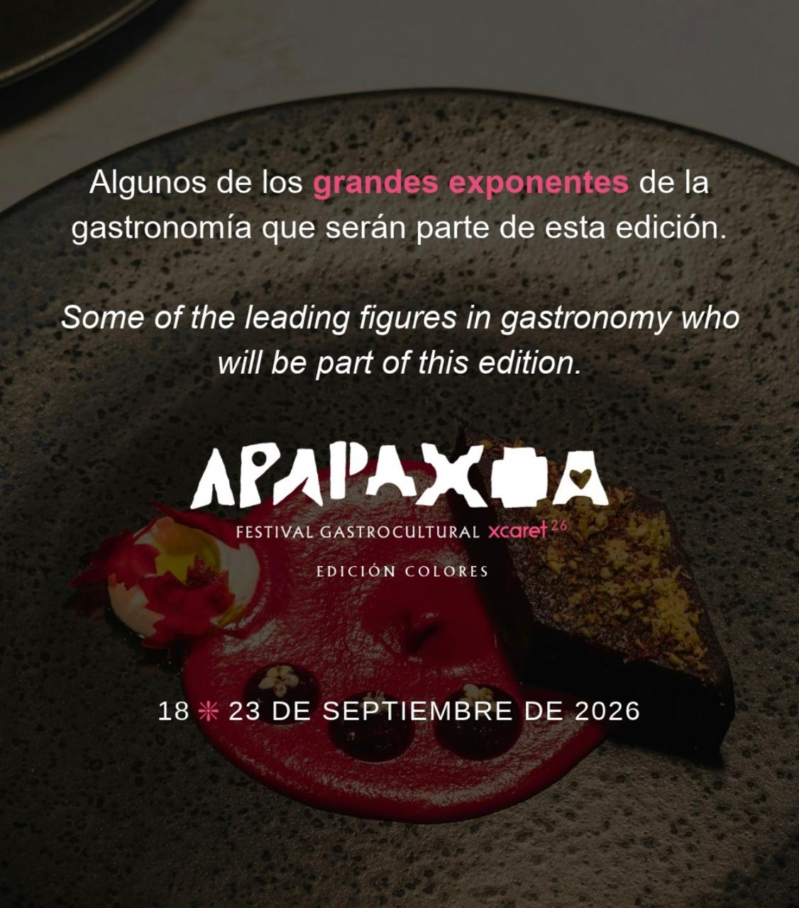 Apapaxoa Festival GastroCultural Xcaret