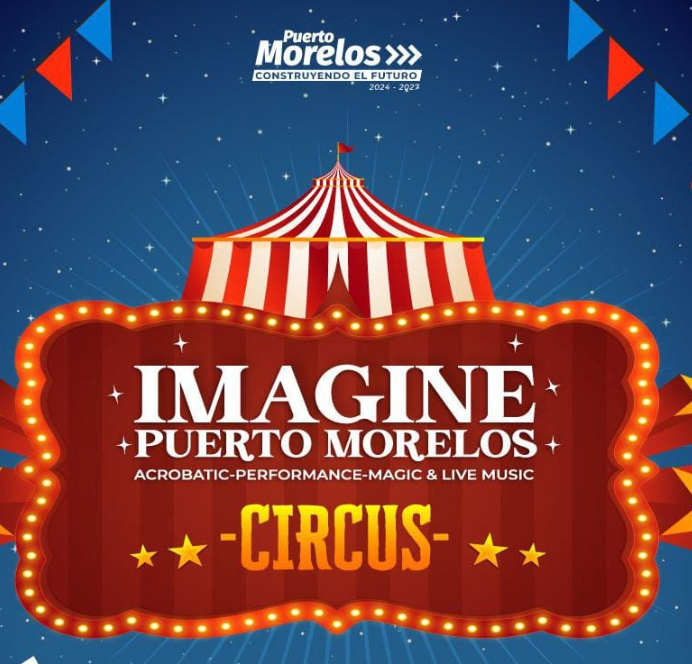 Circo Imagine Puerto Morelos 