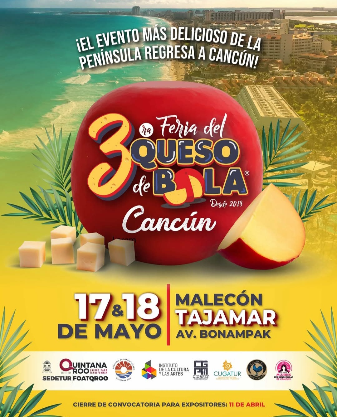 3ra Feria del Queso de Bola.